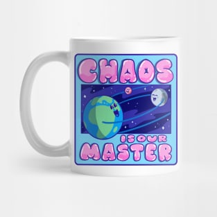 Chaos is Our Master - Cute Absurd Solar System Planet Friends Mug